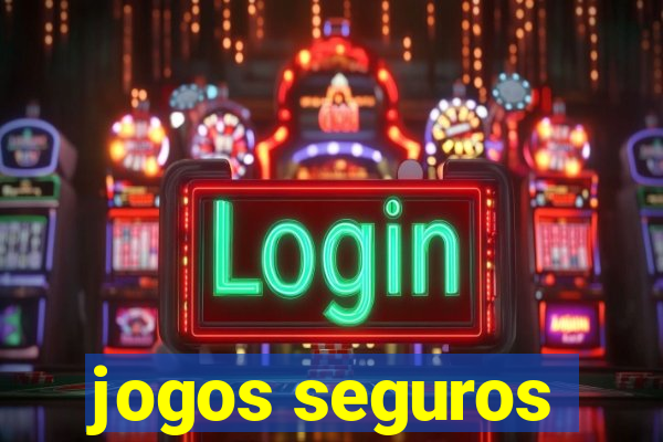 jogos seguros